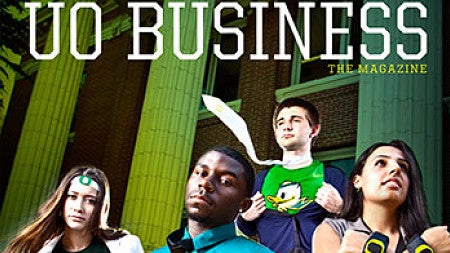 UO Business Magazine, Fall 2015