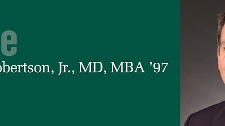 Profile - Joseph E. Robertson, Jr., MD, MBA '97